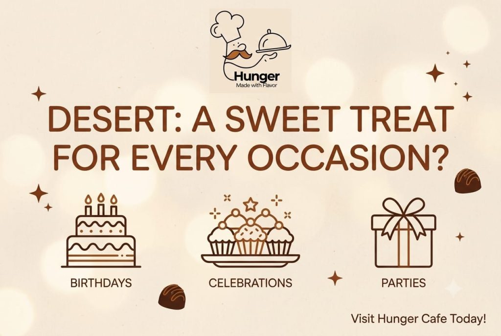Dessert for Every Occasion